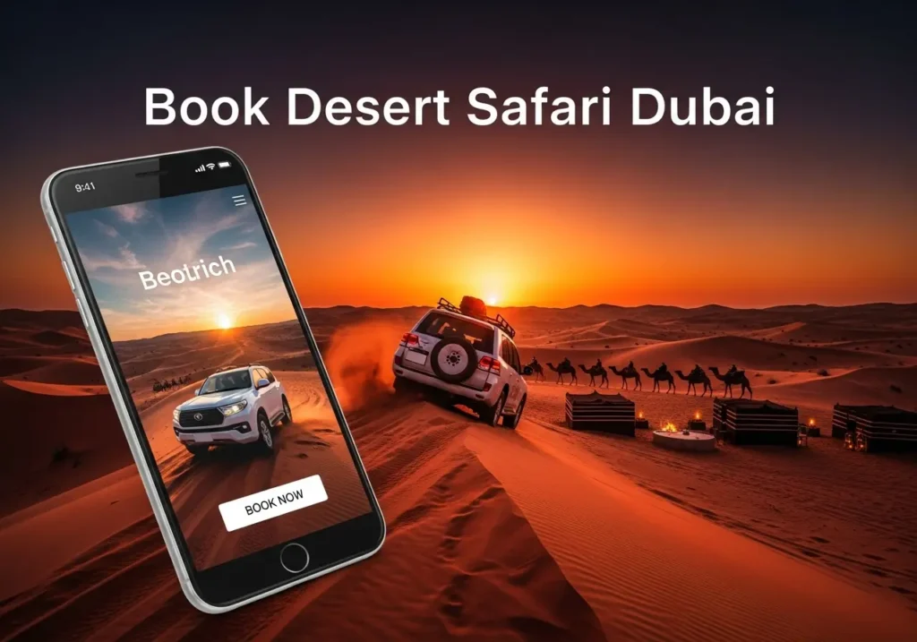 A smartphone showing a Book Desert Safari Dubai screen, with a thrilling desert adventure scene visible through it.