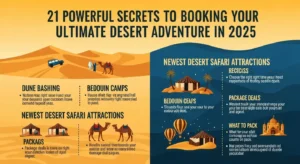 Best Desert Safari Attractions: 21 Powerful Secrets to Unlocking the Ultimate Adventure in 2025