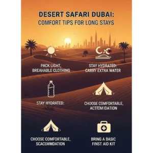 Dubai Safari Comfort: 11 Spectacular Secrets for Mastering a Long Desert Stay